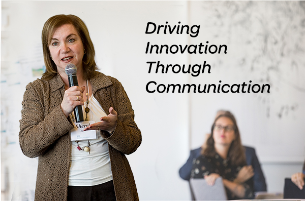 Driving Innovation Through Communication