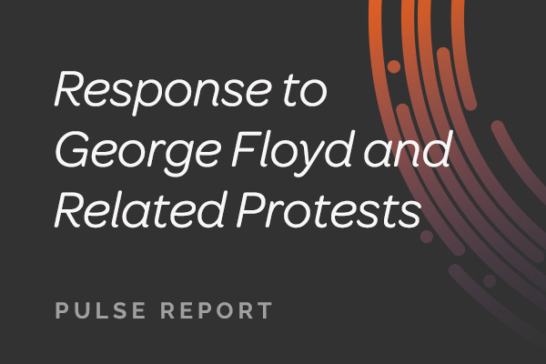 Response to George Floyd and Related Protests