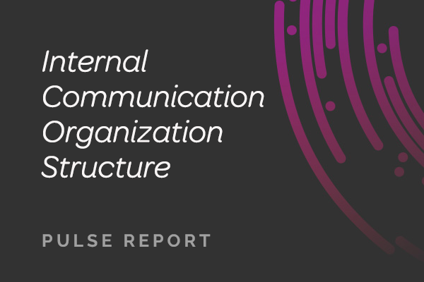 Internal Communication Organization Structure